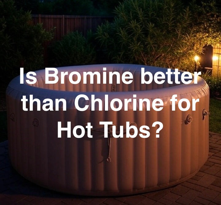 is-bromine-better-than-chlorine-for-hot-tubs