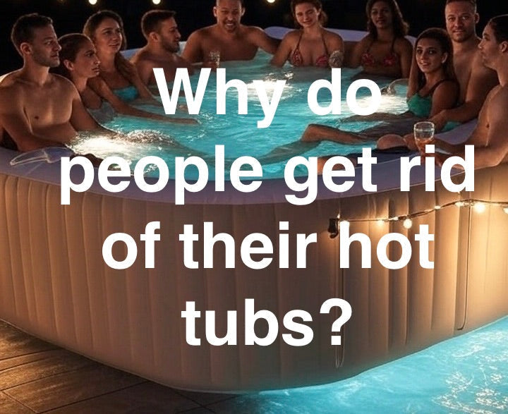why-do-people-get-rid-of-their-hot-tubs