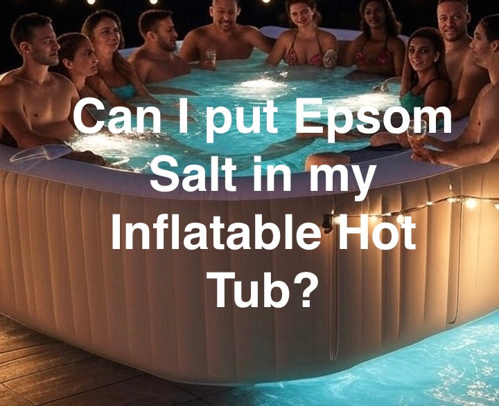 Can-I-Put-Epsom-Salt-in-My-Inflatable-Hot-Tub-?