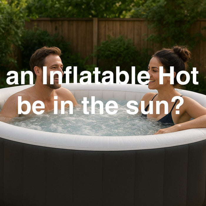 Can-an-Inflatable-Hot-Tub-Be-in-the-Sun-?