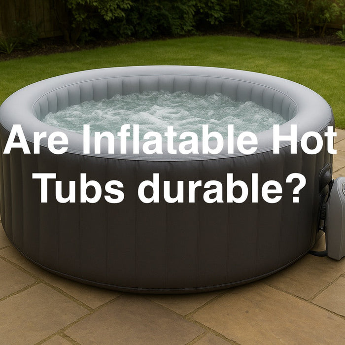 Are-inflatable-hot-tubs-durable