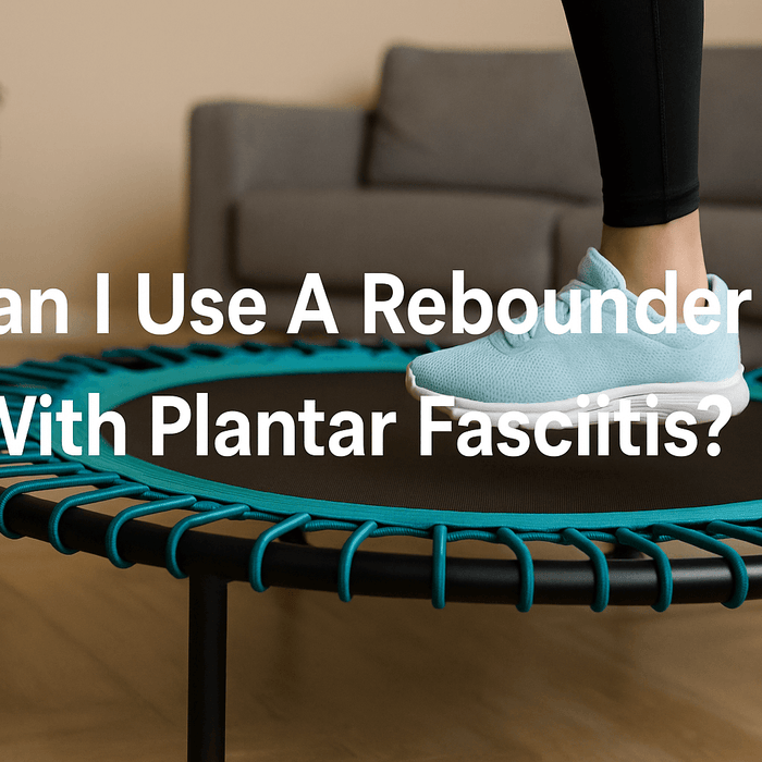 rebounder-fitness-trampoline-with-person-wearing-trainers-bouncing-gently-title-text-can-i-use-a-rebounder-with-plantar-fasciitis-centered