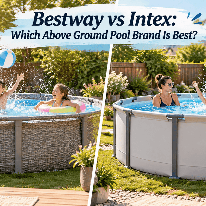 Bestway vs Intex: Which Above Ground Pool Brand Is Best?